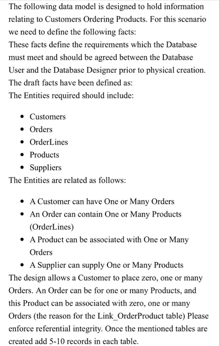  The following data model is designed to hold information relating to