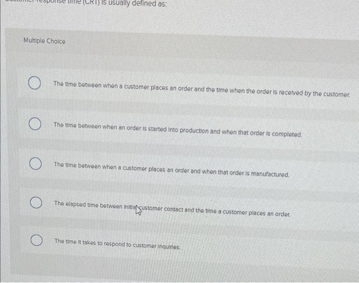  RU) is usually defined as Multiple Choice The ume between when