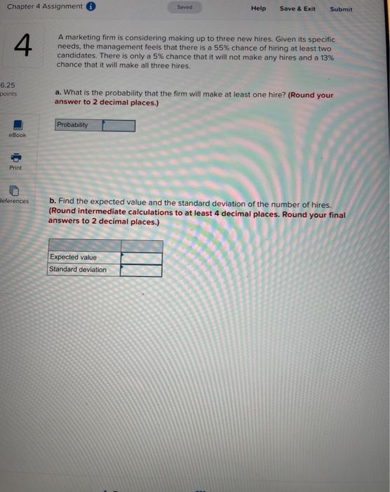  Chapter 4 Assignment Seved Help Save & Exit Submit Submit 4