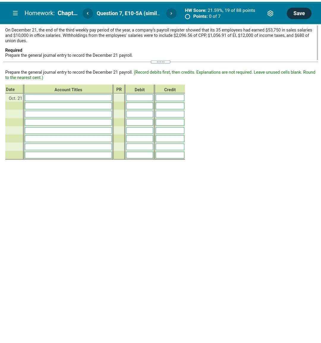  = Homework: Chapt... Question 7, E10-5A (simil... > HW Score: 21.59%,