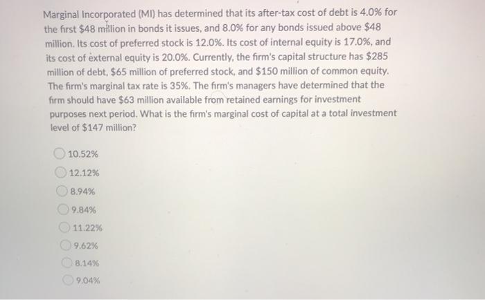 before-tax cost of debt is 10.0%. Its cost of preferred stock is