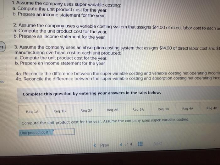 Costing Income Statements; Income Reconciliation [LO6-1, 2, LO6-3] Denton Company manufactures and