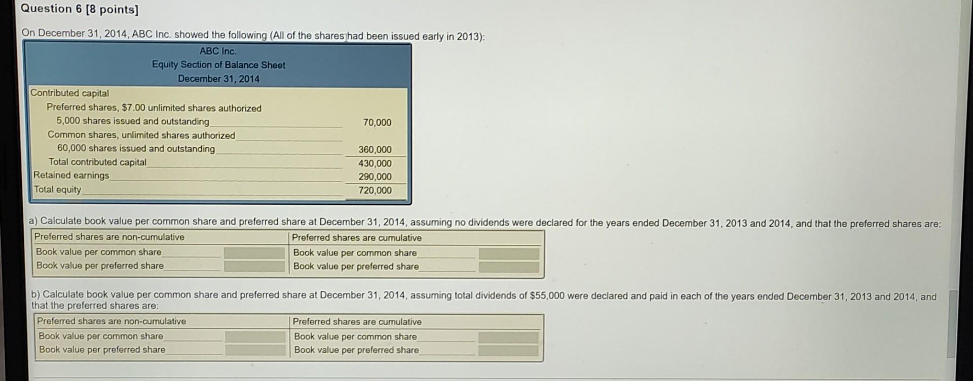 answer pls as soon as possible Question 6 [8 points] On December