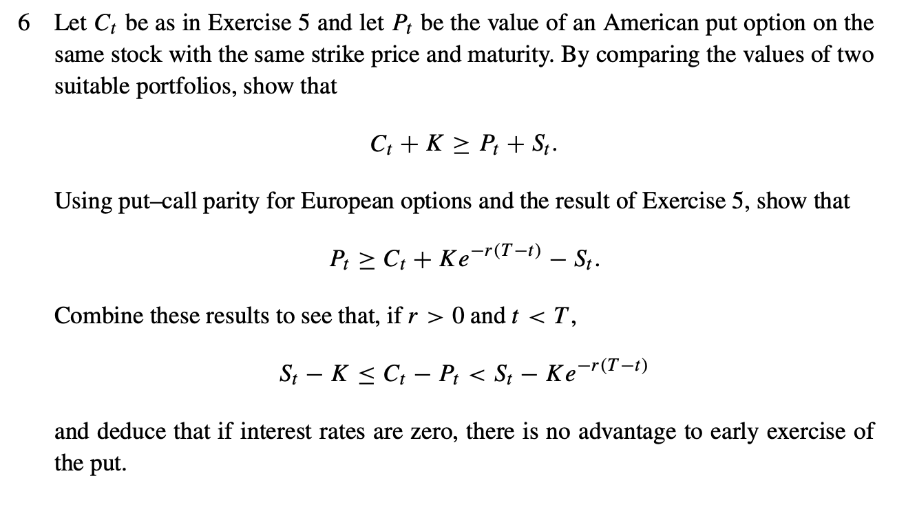 The Exercise 5 needed is below 6 Let Ct be as in