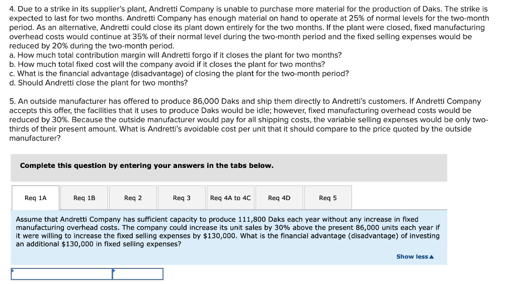 manufacturer would pay for all shipping costs, the variable selling expenses would