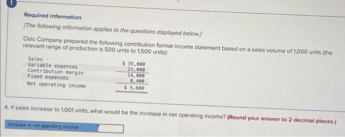 (the relevant range of production is 500 units to 1,500 units): Sales