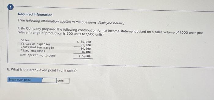 ! Required information (The following information applies to the questions disp Oslo