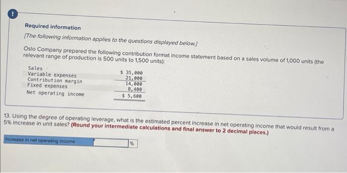 following information applies to the questions display Oslo Company prepared the following