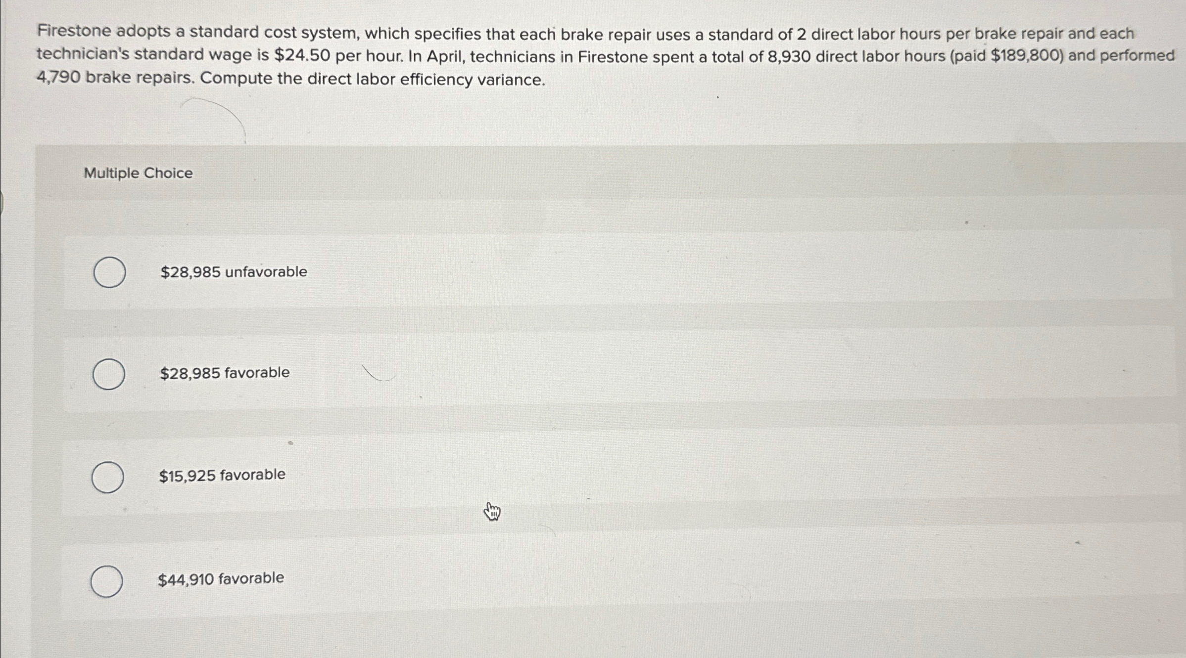  Firestone adopts a standard cost system, which specifies that each brake