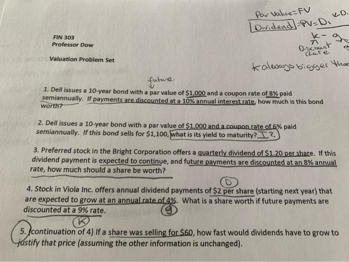  need help on #5 KO par value=FV [Dividend =Pv-Di FIN 303