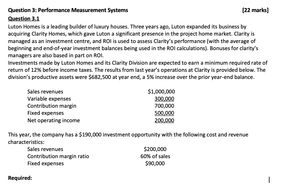  Question 3: Performance Measurement Systems [22 marks] Question 3.1 Luton Homes