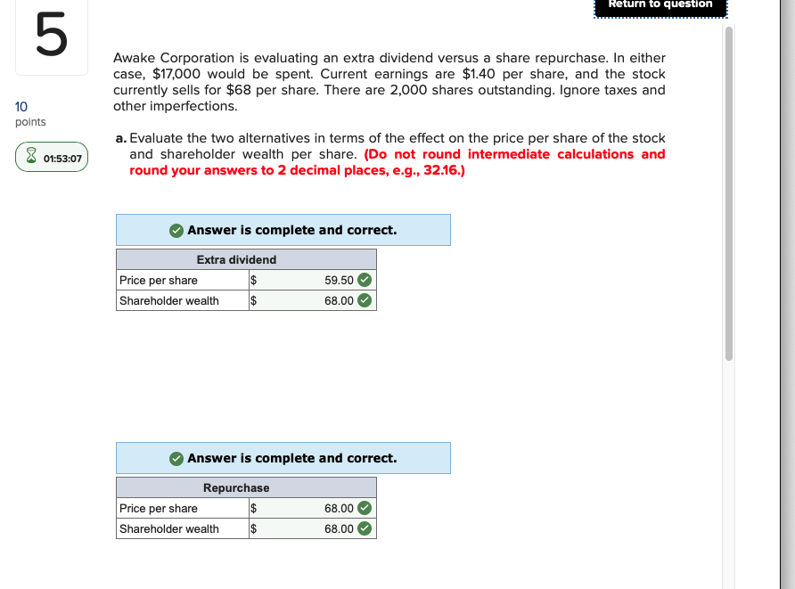 Return to question 5 10 points Awake Corporation is evaluating an