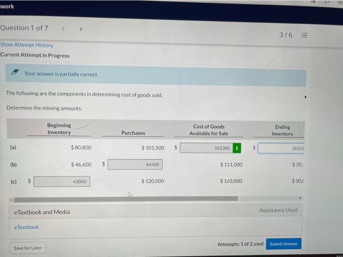  VG ework Question 1 of 7 3/6 E Show Attempt History