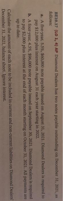  BE10.17 (LO 1, 4) AP Diamond Dealers has two notes payable