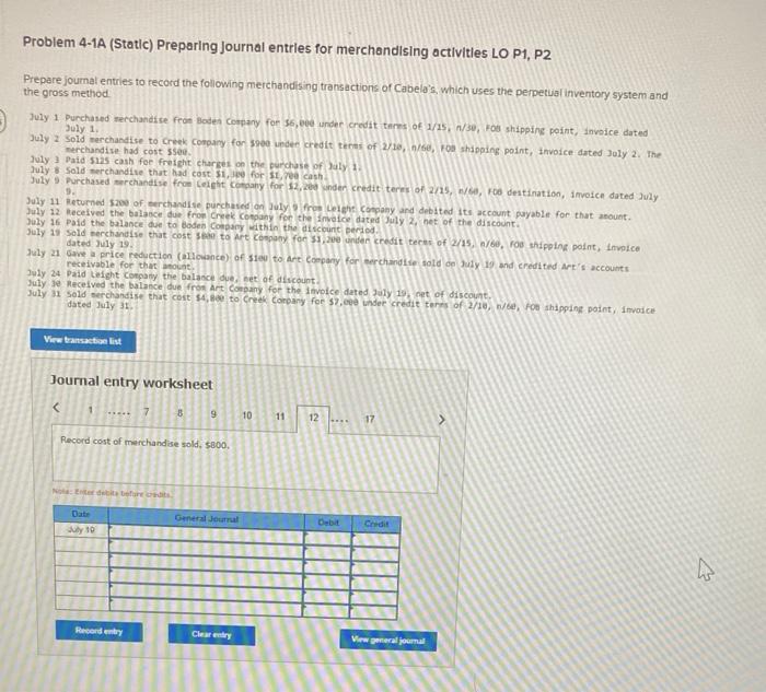 of merchandise purchased on July for Celcht Company and debited its account
