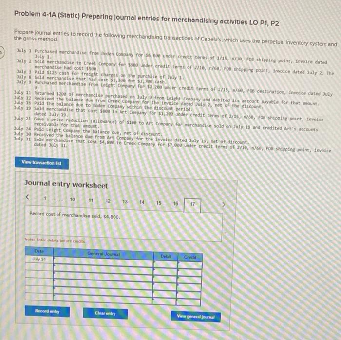 under credit te of 2/15, 1/60: FOB shipping point, Invoice dated July