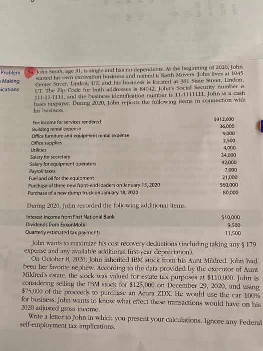  Problem Making ications 54. John Smith, age 31, is single and