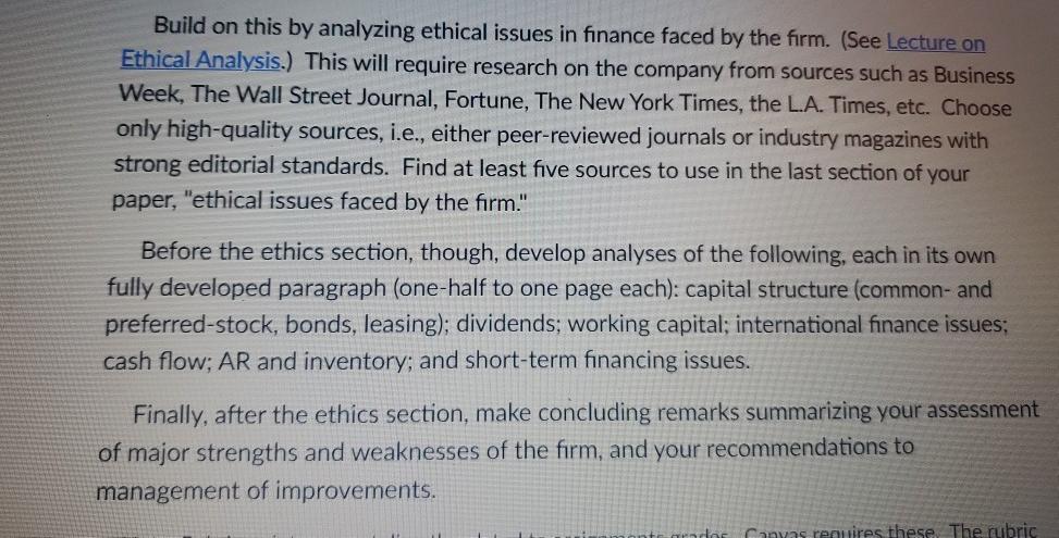 in finance faced by the firm. (See Lecture on Ethical Analysis.) This