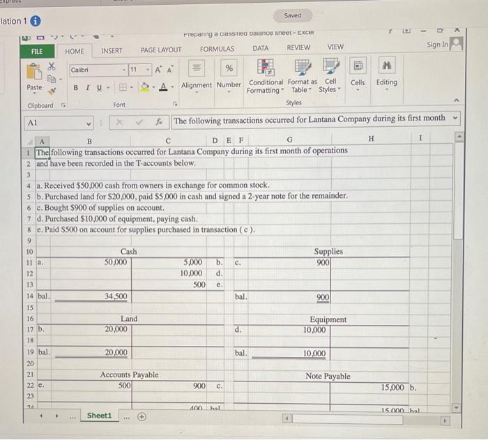 excel formulas and not just the correct answer. Lantana Company has provided