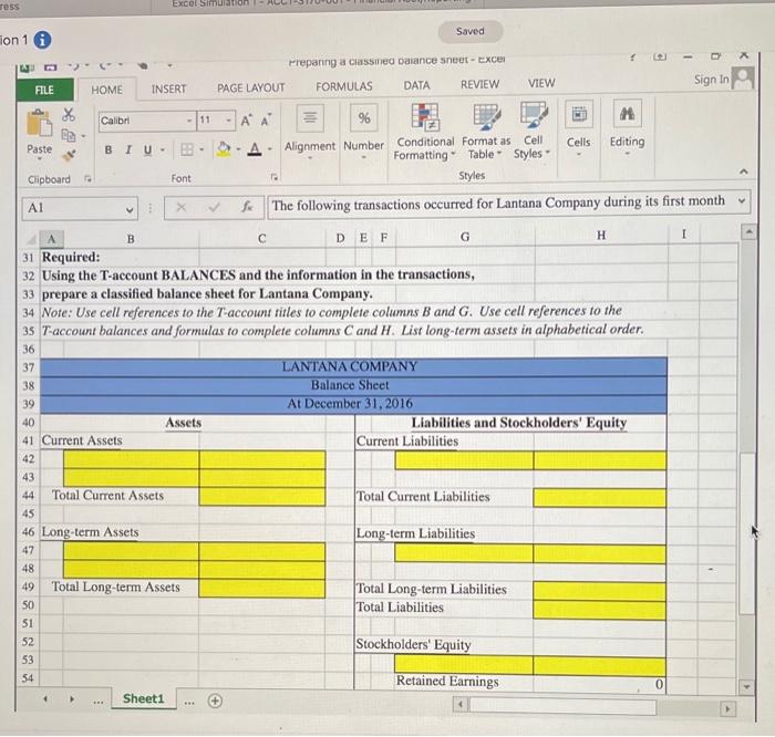 The Controller has already recorded the transactions to the T-Accounts and has