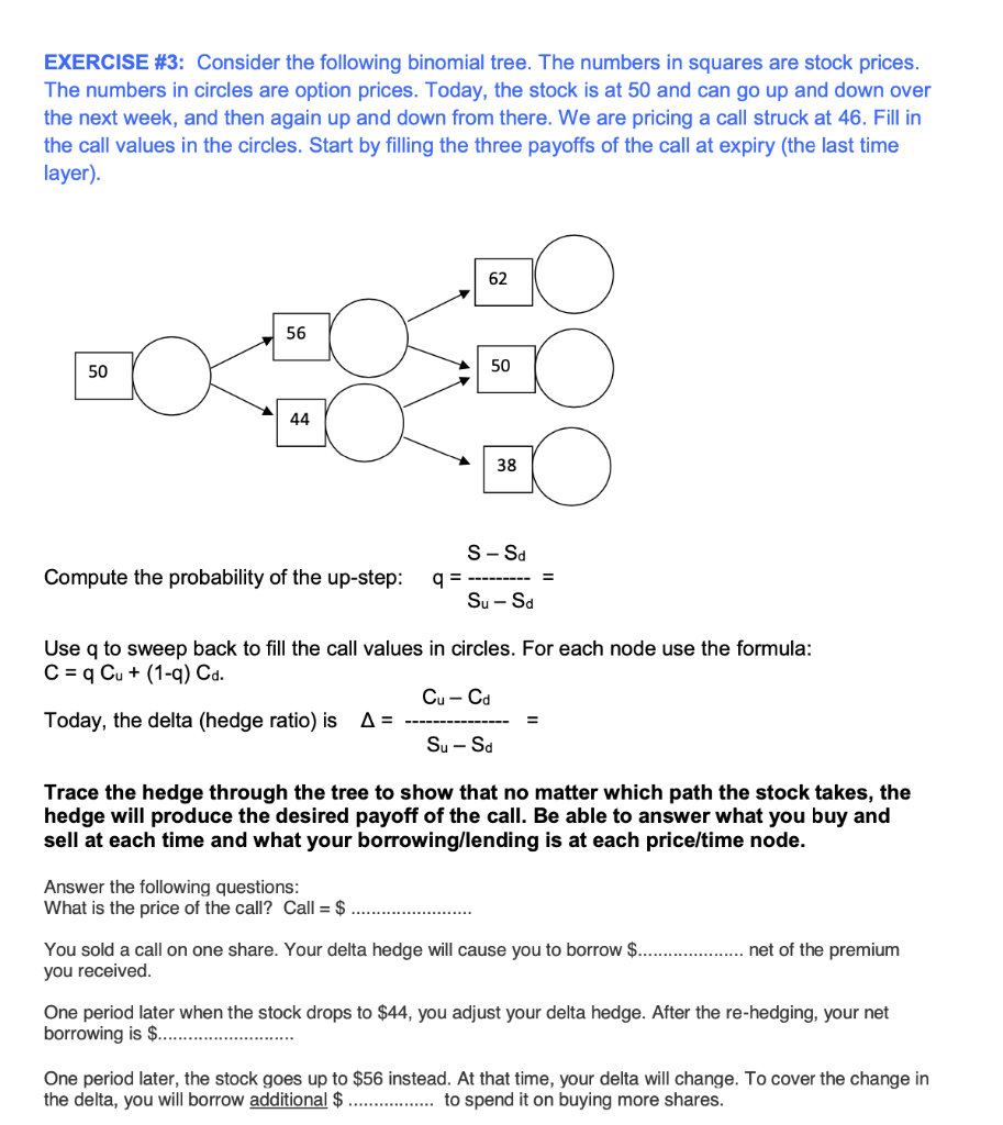 EXERCISE #3: Consider the following binomial tree. The numbers in squares