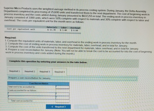 and transferred them to the next department. The cost of beginning work