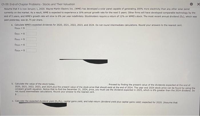  Ch 09: End-of-Chapter Problems - Stocks and Their Valuation X Assume