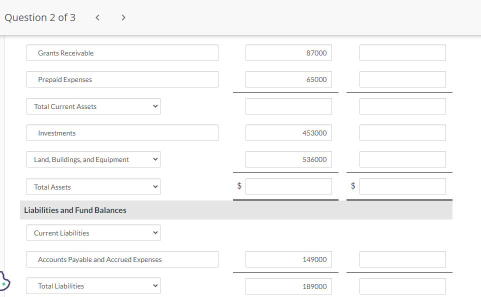 189,000 & \\ \hline Fund Balances & 1,672,000 & 88,000 \\ \hline