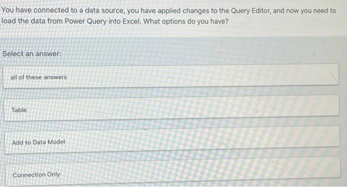  m You have connected to a data source, you have applied