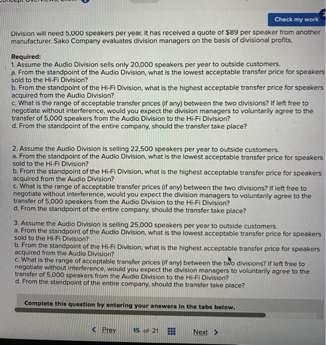 Submit Check my work 5 Exercise 11-3 (Algo) Transfer Pricing Basics (LO11-3]