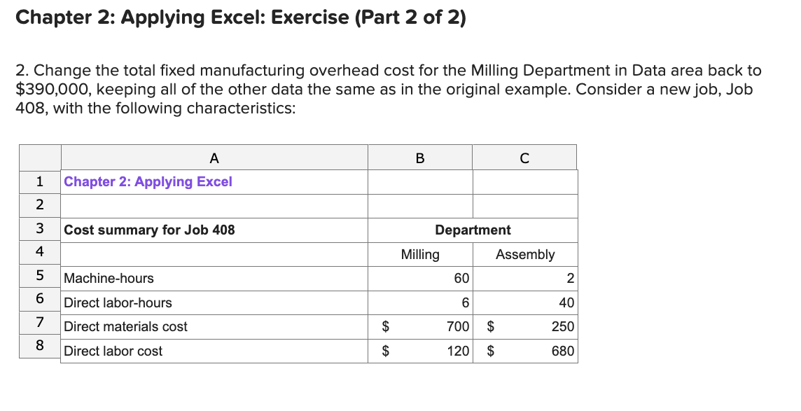  Chapter 2: Applying Excel: Exercise (Part 2 of 2)using the previous
