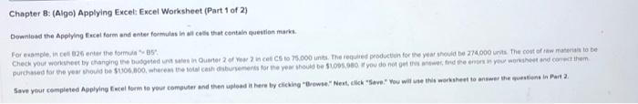  please answer in an excel sheet, thank you. Chapter 8: (Algo)