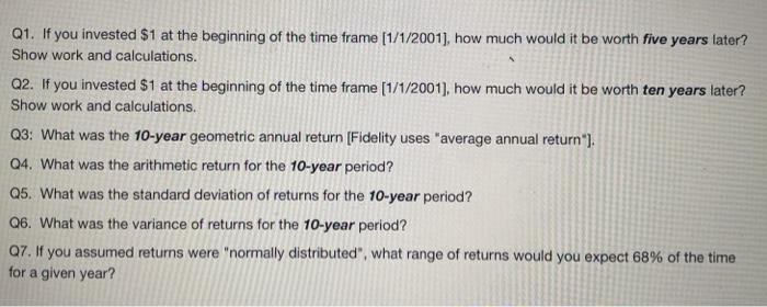 for the first ten years of this century. Assume you invested $1