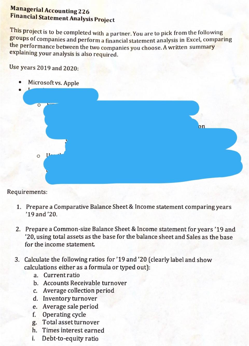 Managerial Accounting 226 Financial Statement Analysis Project This project is to