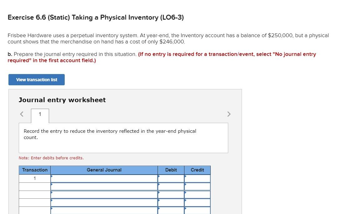  Exercise 6.6 (Static) Taking a Physical Inventory (L06-3) Frisbee Hardware uses