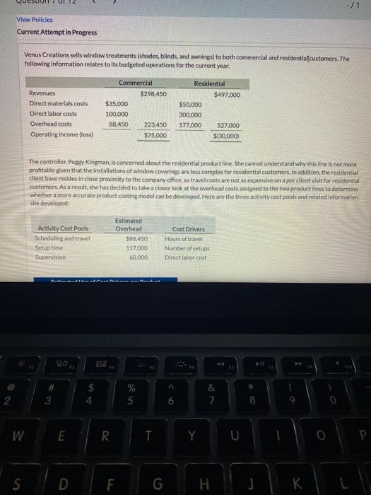  View Policies Current Attempt in Progress Venus Creations sells window treatments