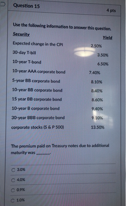 HELP ASAP!!! I WILL RATE Question 15 4 pts Use the following