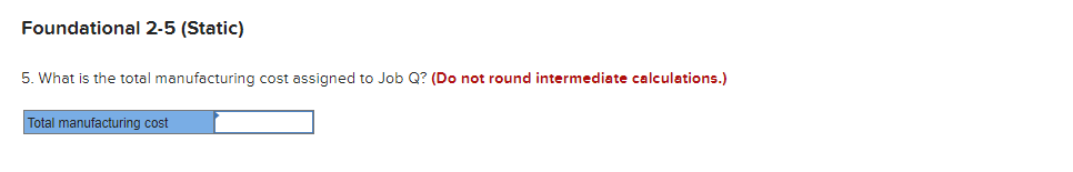 inventories. It started, completed, and sold only two jobs during the year-Job