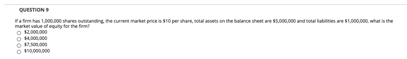 PLEASE DO MAKE SURE THE ANSWER IS CORRECT QUESTION 9 If a