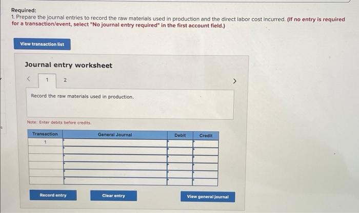 information applies to the questions displayed below. Clopack Company manufactures one product