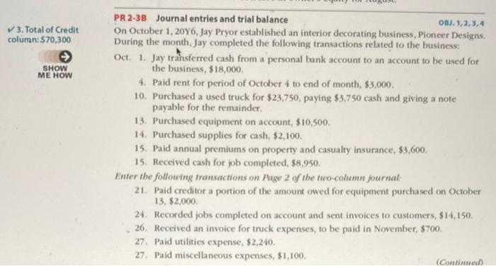 Journalize each transaction in a two-column journal beginning on Page 1, referring
