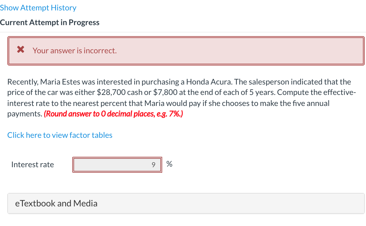 Show Attempt History Current Attempt in Progress X Your answer is