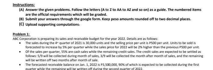  Instructions: (A) Answer the given problems. Follow the letters (A to