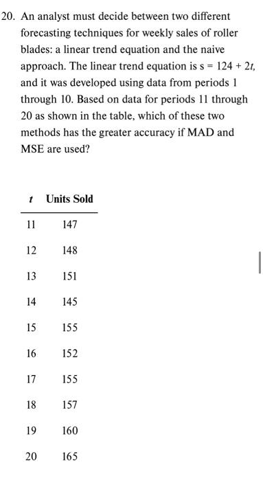  Do the naive method and linear trend equation for MAD, please