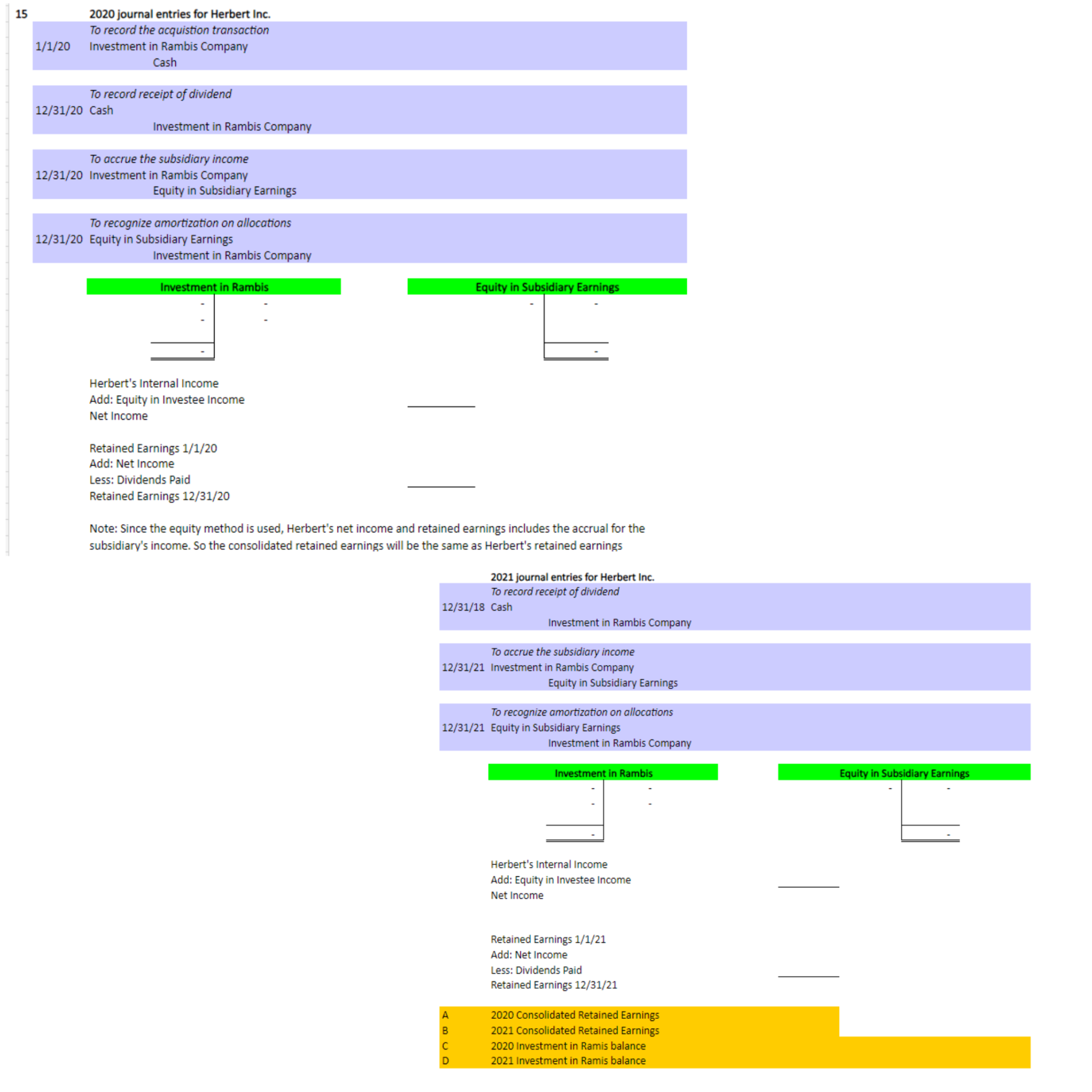  Chapter 3 Exercise 14(revised) Herbert, Inc. acquired all of Rambis Companys