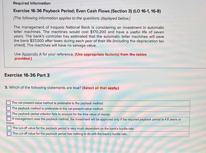  please help me with all three pictures Required information Exercise 16-36