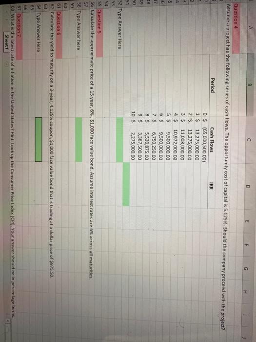  A B D E F G H 1 Question 4 Assume