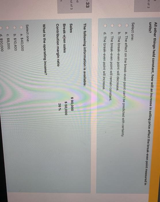  All other things held constant, how will an increase in selling