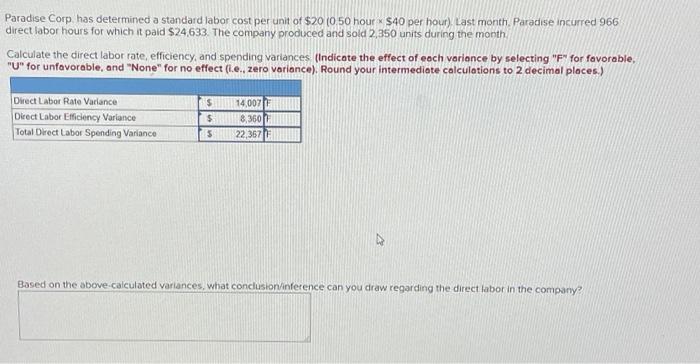 need help with part 2 Paradise Corp has determined a standard labor