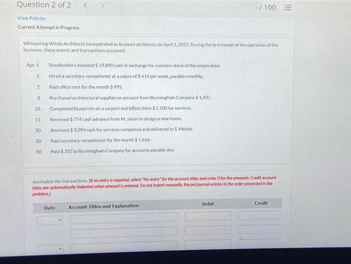 Question 2 of 2 < View Policies -/100 E Current Attempt in
